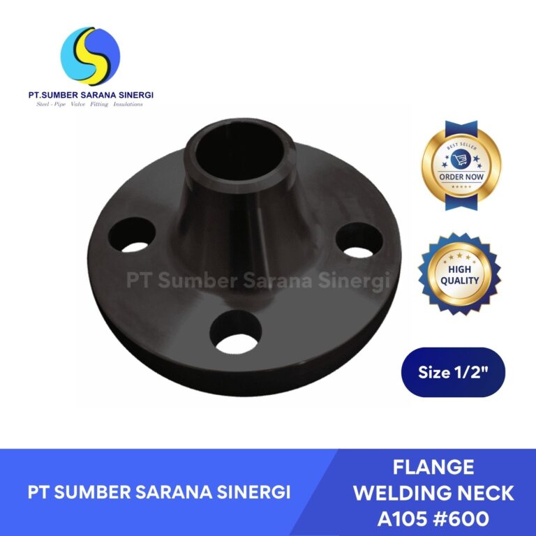 Flange Welding Neck A105 #600 1/2 Inch – Sambungan Kuat & Tahan Tekanan