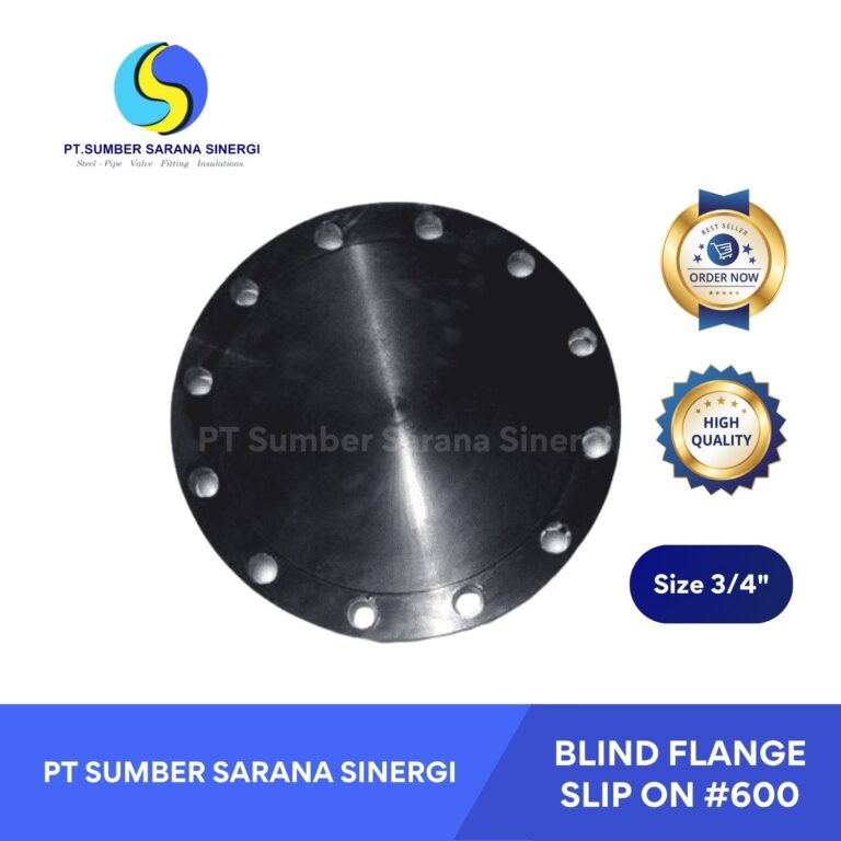 Blind Flange #600 A105 3/4 Inch – Flange Pipa Tekanan Tinggi
