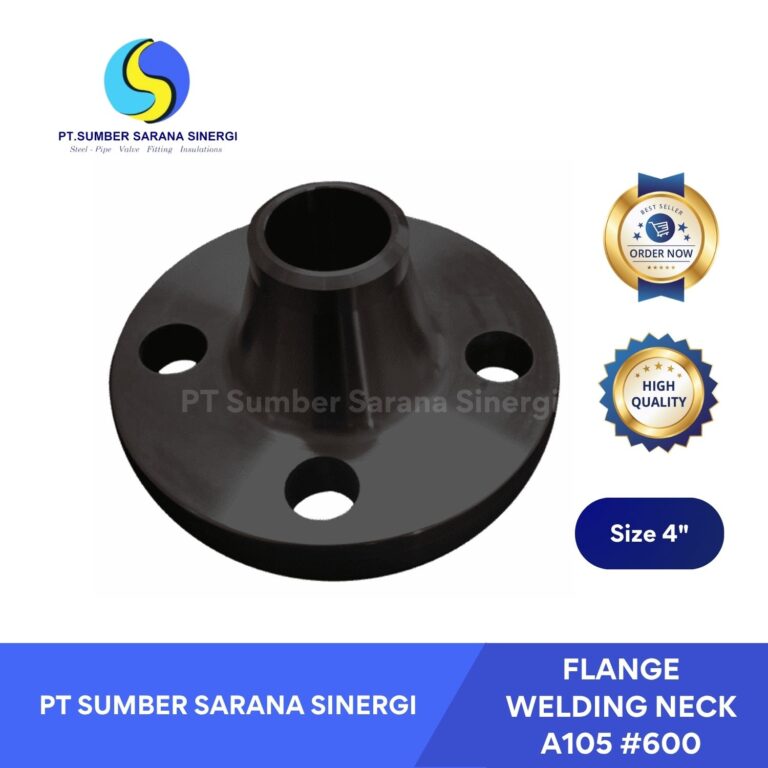 Flange Welding Neck A105 #600 4 Inch – Sambungan Kuat & Tahan Tekanan